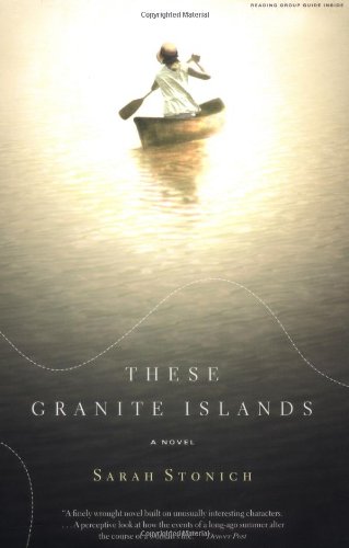 These Granite Islands: A Novel