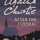 After the Funeral: A Hercule Poirot Mystery (Hercule Poirot Mysteries)