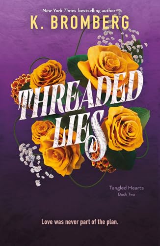 Threaded Lies: Tangled Hearts, Book Two