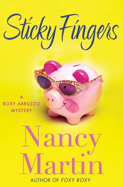 Sticky Fingers (Roxy Abruzzo Mysteries)