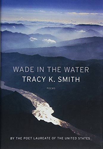 Wade in the Water: Poems