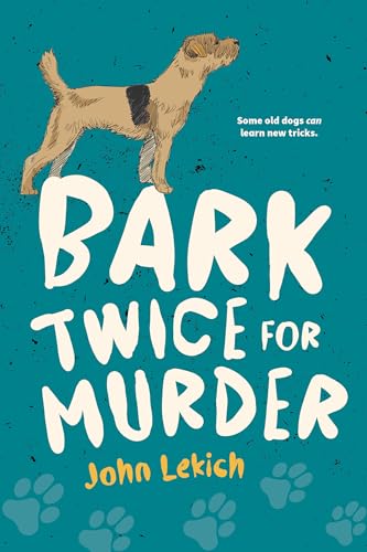 Bark Twice for Murder (Orca Currents)