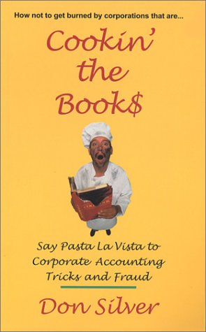 Cookin' the Book$: Say Pasta la Vista to Corporate Accounting Tricks and Fraud