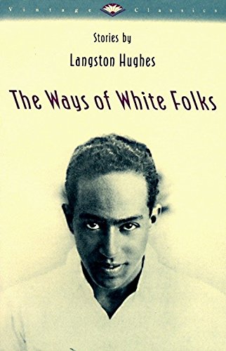 The Ways of White Folks: Stories