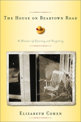 The House on Beartown Road: A Memoir of Learning and Forgetting