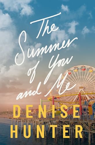 The Summer of You and Me: A Novel