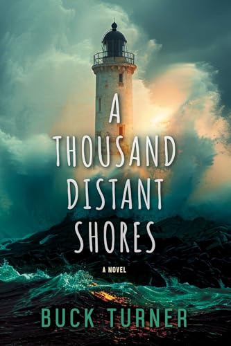 A Thousand Distant Shores (The Keeper of Stars)