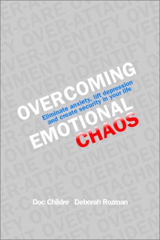 Overcoming Emotional Chaos