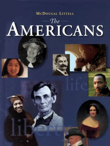 McDougal Littell The Americans: Student Edition Grades 9-12 2000