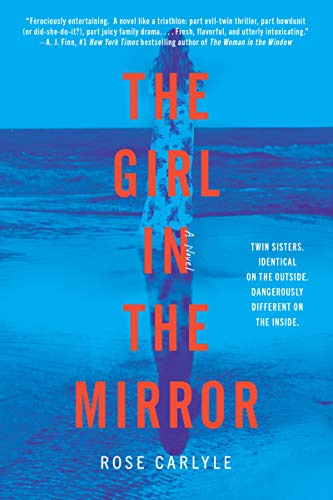 The Girl in the Mirror: A Novel