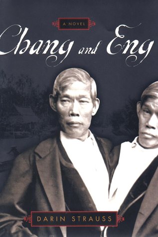 Chang and Eng: A Novel