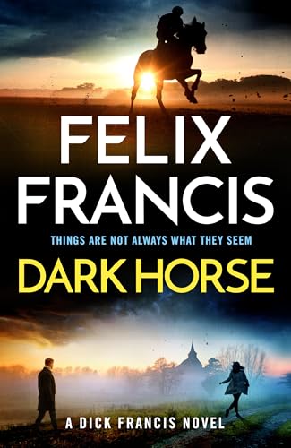 Dark Horse: A Dick Francis Novel