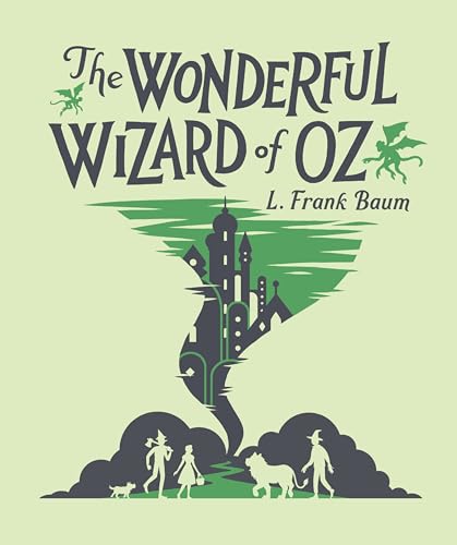 The Wonderful Wizard of Oz (Children's Signature Clothbound Editions)