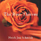 The Rose Thieves: Stories