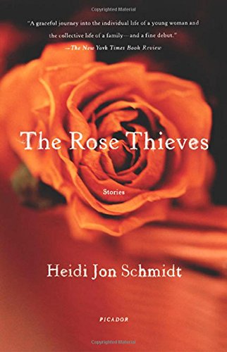 The Rose Thieves: Stories