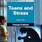 Teens and Stress (Compact Research: Teenage Problems)