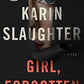 Girl, Forgotten: A Novel