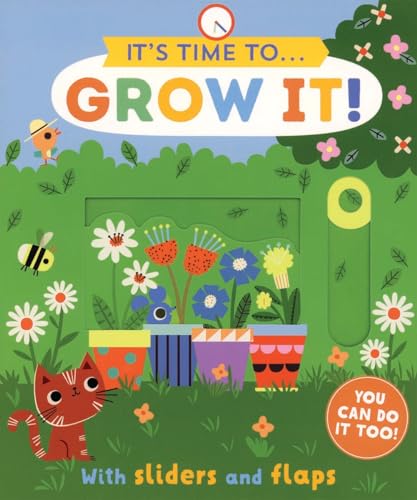 Grow It! (It's Time to ...)