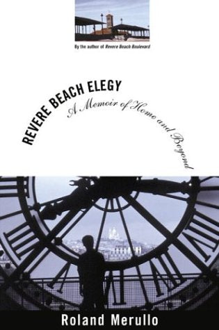 Revere Beach Elegy: A Memoir of Home and Beyond