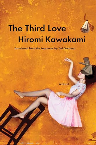 The Third Love: A Novel