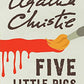 Five Little Pigs: A Hercule Poirot Mystery (Hercule Poirot Mysteries)