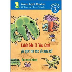 ¡A que no me alcanzas!/Catch Me If You Can! (Green Light Readers Level 2) (Spanish and English Edition)