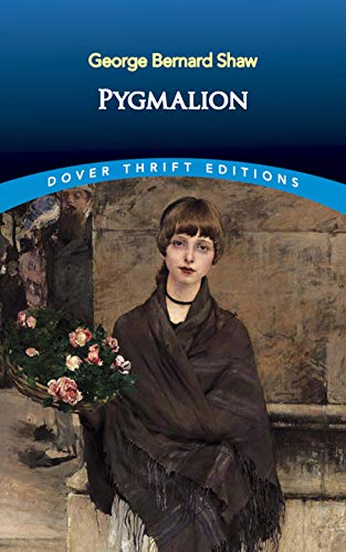 Pygmalion (Dover Thrift Editions)