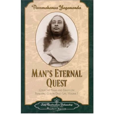 Man's Eternal Quest: Collected Talks and Essays - Volume 1