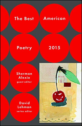 The Best American Poetry 2015 (The Best American Poetry series)