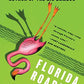 Florida Roadkill: A Novel (Serge Storms)