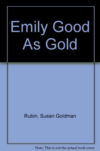 Emily Good As Gold