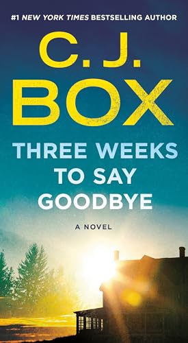 Three Weeks to Say Goodbye: A Novel