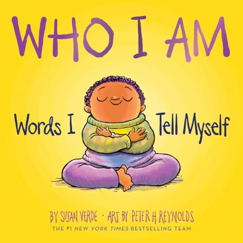 Who I Am: Words I Tell Myself (A Board Book) (I Am Books)