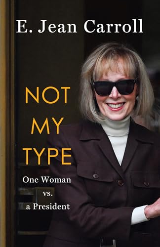 Not My Type: One Woman vs. a President