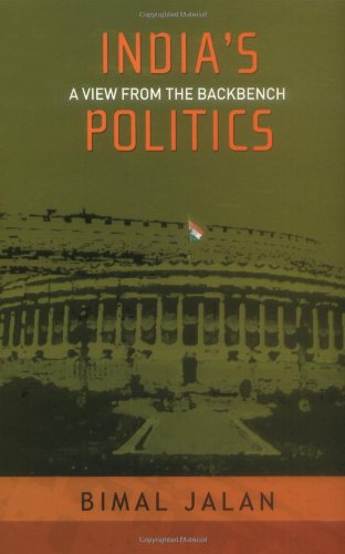 India's Politics: A View from the Backbench