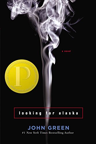 Looking For Alaska (Printz Award Winner)