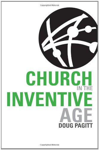 Church in the Inventive Age (Christianity Now)