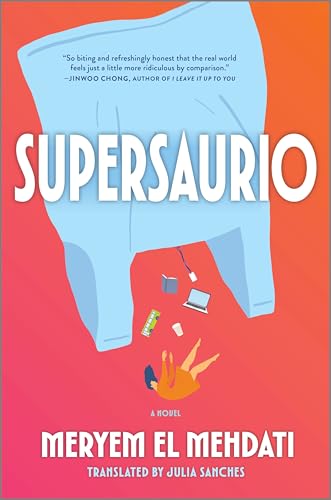 Supersaurio: A Novel