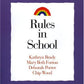 Rules in School (Strategies for Teachers, )