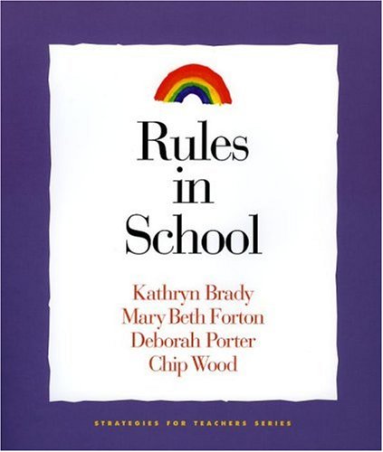 Rules in School (Strategies for Teachers, )