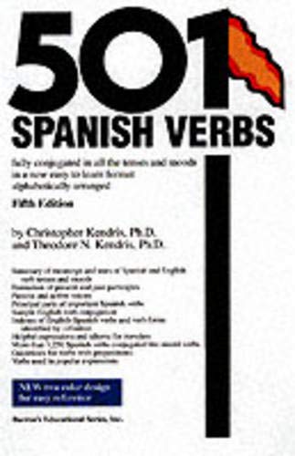 501 Spanish Verbs: Fully Conjugated in All the Tenses in A New Easy-To-Learn Format Alphabetically Arranged