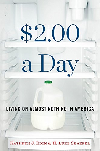 $2.00 a Day: Living on Almost Nothing in America