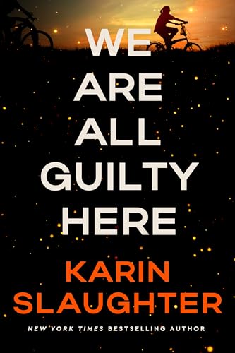 We Are All Guilty Here: A Novel (A North Falls Thriller, 1)