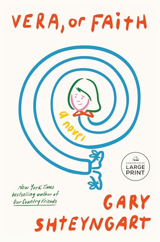 Vera, or Faith: A Novel