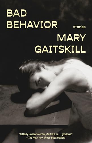 Bad Behavior: Stories (Vintage Contemporaries)
