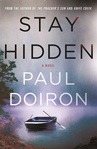 Stay Hidden: A Novel (Mike Bowditch Mysteries)