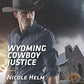 Wyoming Cowboy Justice (Carsons & Delaneys, 1)