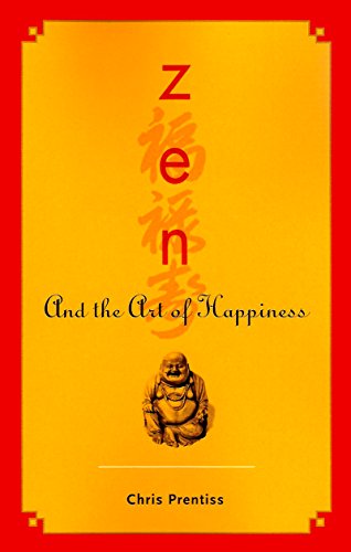 Zen and the Art of Happiness