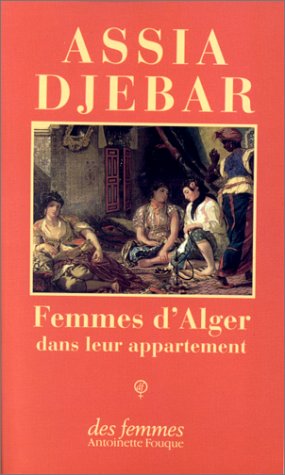 Femmes D'alger (French Edition)