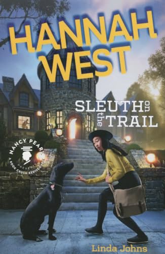 Hannah West: Sleuth on the Trail (Nancy Pearl's Book Crush Rediscoveries)